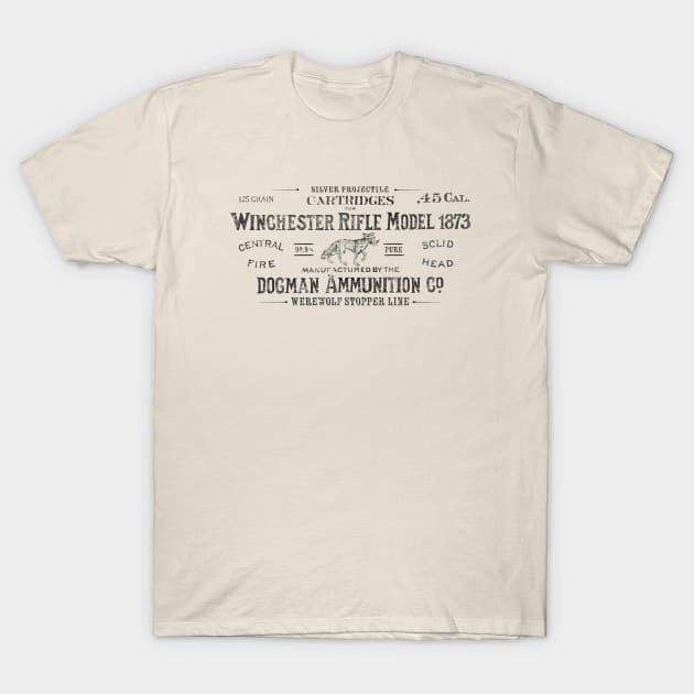 Silver Bullets for Werewolf Hunting T-Shirt by hauntedjack